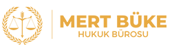 Mert Büke Hukuk Bürosu